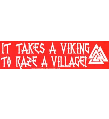 It Takes a Viking Bumper Sticker