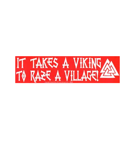 It Takes a Viking Bumper Sticker